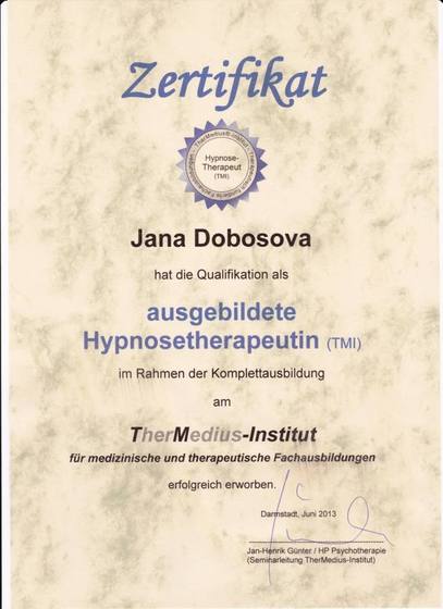 Certifikát: Ausgebildete Hypnosetherapeutin (TMI) — Komplettausbildung